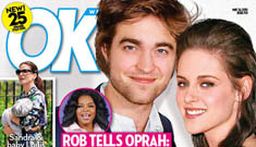 New cover of OK! Rob Pattinson tells Oprah: Kristen’s pregnant!