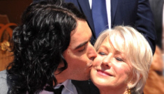 Russell Brand can’t keep his hands or his mouth off of   Helen Mirren