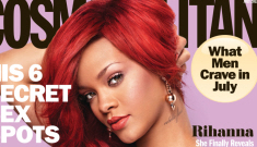 Rihanna covers Cosmo, says she likes her men “hot and hung”