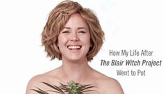 Blair Witch actress quit Hollywood to grow pot