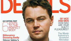 Leonardo DiCaprio’s ‘intense’ face on the cover of Details: handsome or creepy?