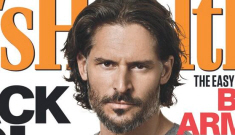 Joe Manganiello once caught a falling refrigerator in mid-air.  For real.