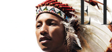Pharrell Williams ‘dressed up’ like a Native American on Elle UK: offensive?