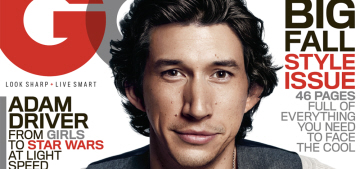 Adam Driver covers GQ, his worldview is ‘Life’s sh–ty, and we’re all gonna die’