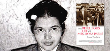 CB Book Club: ‘The Rebellious Life of Mrs. Rosa Parks’ by Jeanne Theoharis