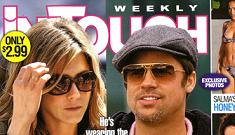 In Touch: Brad Pitt & Jennifer Aniston reunite, whine