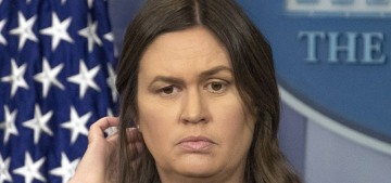 Sarah Huckabee Sanders is leaving the White House, she will not be missed