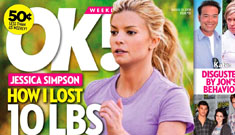 OK!: Jessica Simpson’s “revenge diet” after Tony Romo split
