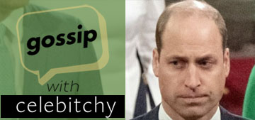 ‘Gossip with Celebitchy’ Podcast #88: Prince William’s salty statement