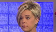 Kate Gosselin teary on Today: “I can’t sleep, can’t pay my bills”