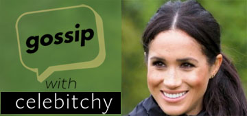 ‘Gossip with Celebitchy’ podcast #107: Meghan cold-called Republican senators