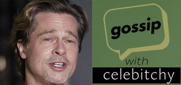 ‘Gossip with Celebitchy’ podcast #135: Brad Pitt is as cringe as Leonardo DiCaprio