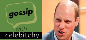 ‘Gossip with Celebitchy’ podcast #151: Prince William’s top 10 angriest moments